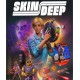 Skin Deep (Steam)