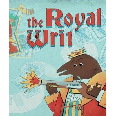 The Royal Writ (Steam)