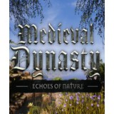 Medieval Dynasty - Echoes of Nature (Steam)