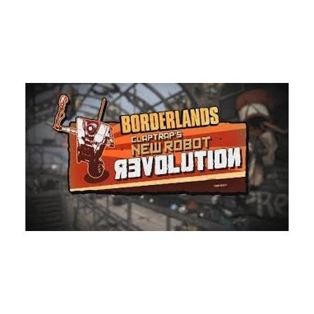 Borderlands - ClapTraps Robot Revolution (DLC)